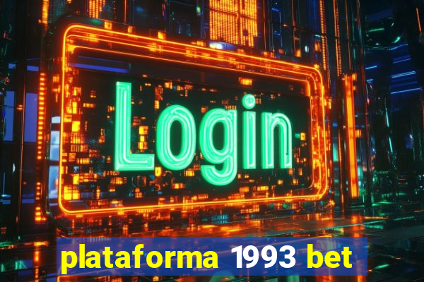 plataforma 1993 bet